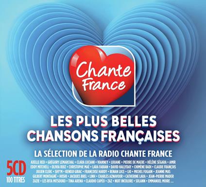 Chante France: Les Plus Belles Chansons Francaises - CD Audio