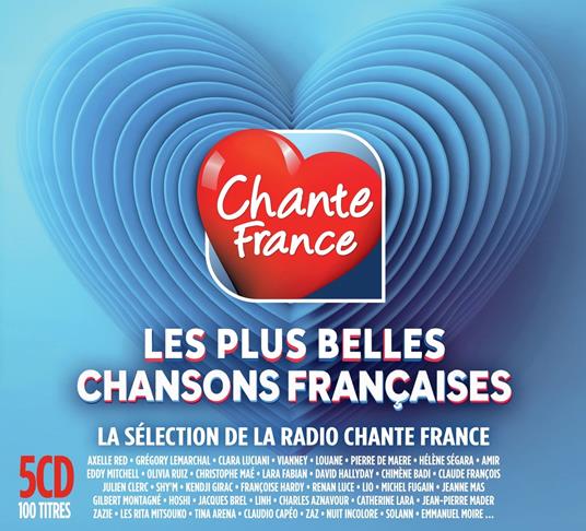 Chante France: Les Plus Belles Chansons Francaises - CD Audio