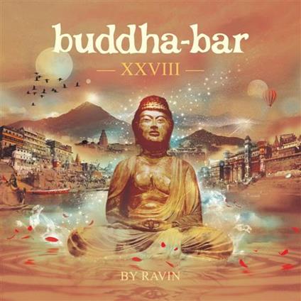 Buddha Bar XXVIII - CD Audio di Ravin