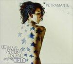 Ciò che a voi sembra osceno a me pare cielo - CD Audio di Petramante