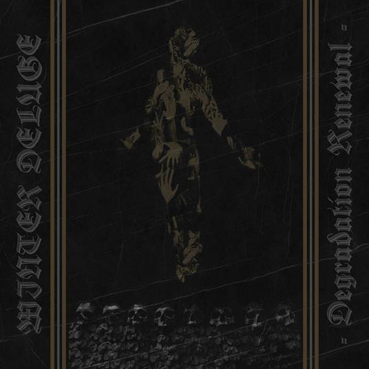 Degradation Renewal - CD Audio di Winter Deluge