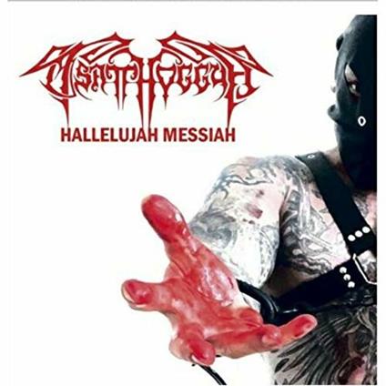 Hallelujah Messiah - CD Audio Singolo di Tsatthoggua