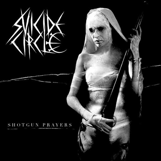 Shotgun Prayers - CD Audio di Suicide Circle