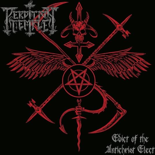 Edict Of The Antichrist Elect - CD Audio di Perdition Temple