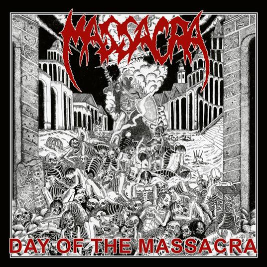 Day Of The Massacra - CD Audio di Massacra