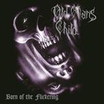 Born Of The Flickering (Purple-Silver Edition)