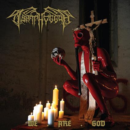 We Are God - CD Audio di Tsatthoggua
