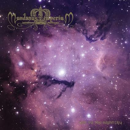 Ode To The Nightsky - Vinile LP di Mundanus Imperium