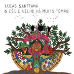 O ceu e velho ha muito tempo