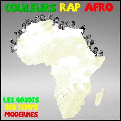Couleurs Rap Afro Les Griots Des Te - CD Audio