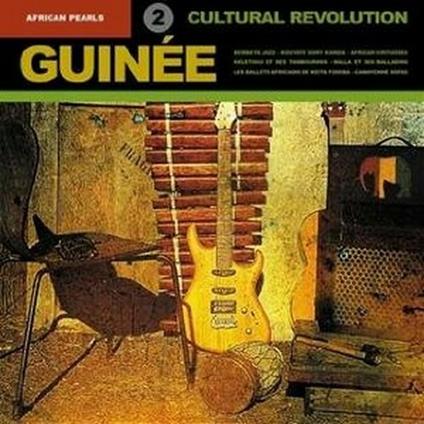 African Pearls vol.2: Guinea. Cultural Revolution - CD Audio
