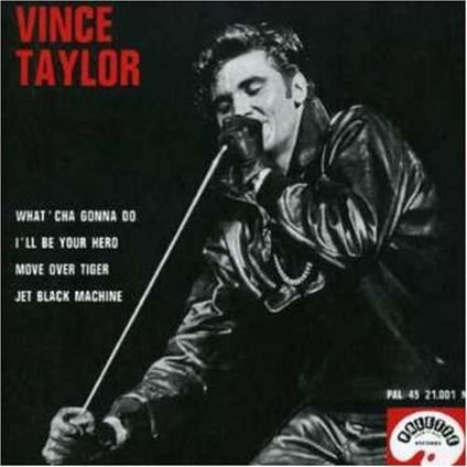 Vince Taylor - CD Audio di Vince Taylor