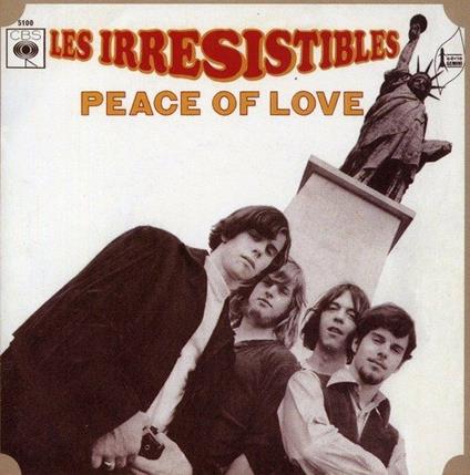 Peace of Love - CD Audio Singolo di Les Irresistibles