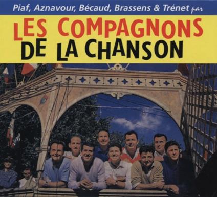 Les Compagnons de la Chanson - CD Audio di Compagnons de la Chanson