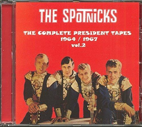Complete President Tapes - CD Audio di Spotnicks