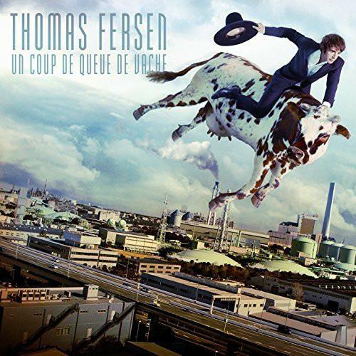 Un coup de queue de vache - CD Audio di Thomas Fersen