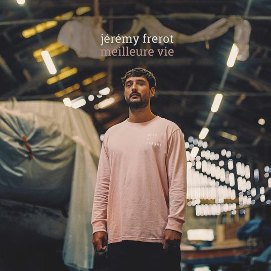 Meilleure Vie - Vinile LP di Jeremy Frerot