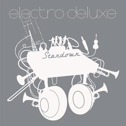 Stardown - Vinile LP di Electro Deluxe