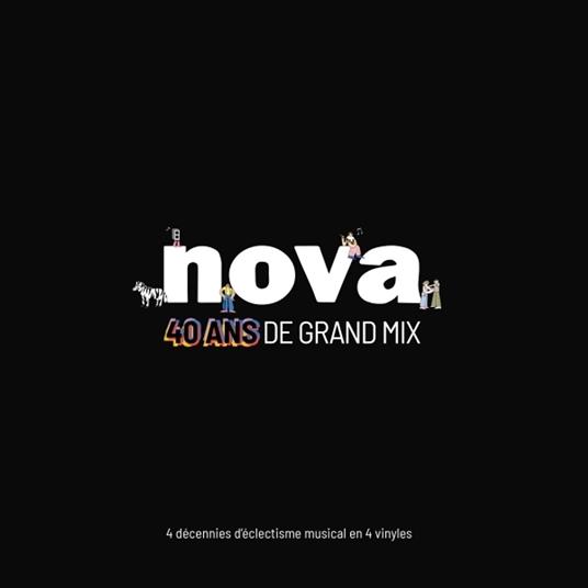 Nova 40 Ans De Grand Mix - Vinile LP