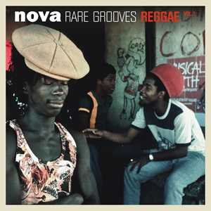 Vinile Nova Rare Grooves Reggae Vol 1 