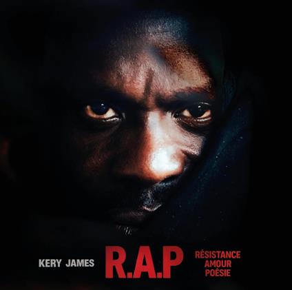 R.A.P - CD Audio di Kery James