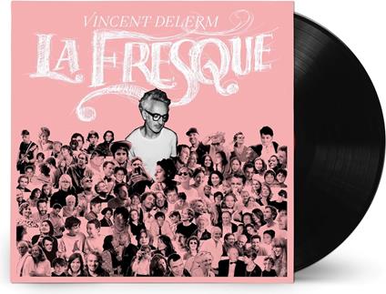 La Fresque - Vinile LP di Vincent Delerm