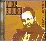 Book of Revelation - CD Audio di Mike Brooks