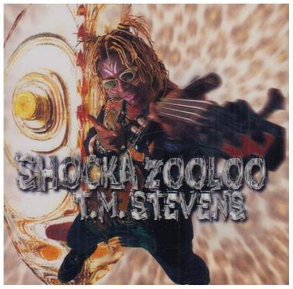 Shocka Zooloo - CD Audio di T.M. Stevens