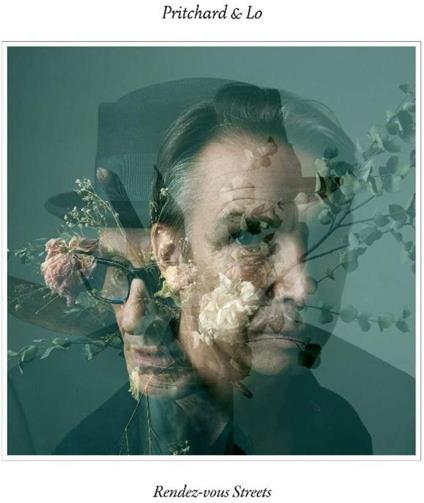 Rendez-vous Streets - Vinile LP di Bill Pritchard,Frédéric Lo