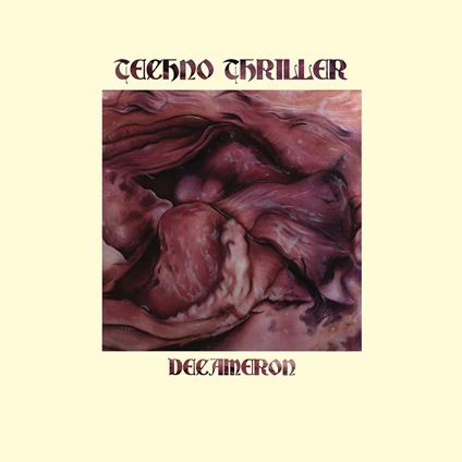 Decameron - Vinile LP di Techno Thriller