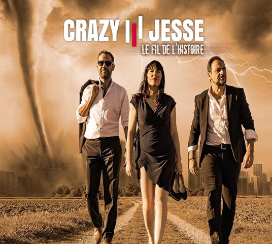Crazy Jesse - Le Fil De L'Histoire - CD Audio