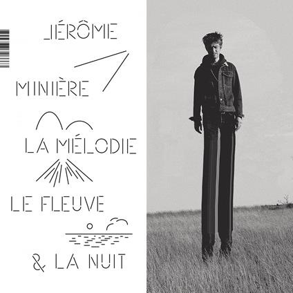 La Melodie Le Fleuve Et La Nuit - CD Audio di Jerome Miniere