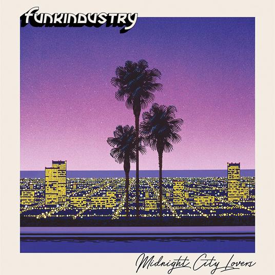 Midnight City Lovers - Vinile LP di Funkindustry