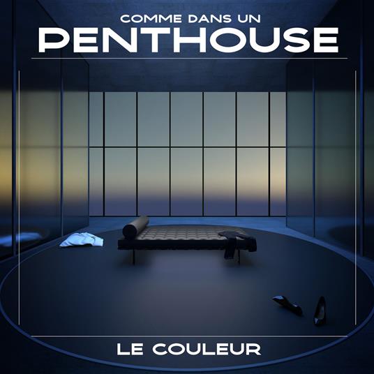 Comme Dans Un Penthouse - Vinile LP di Le Couleur