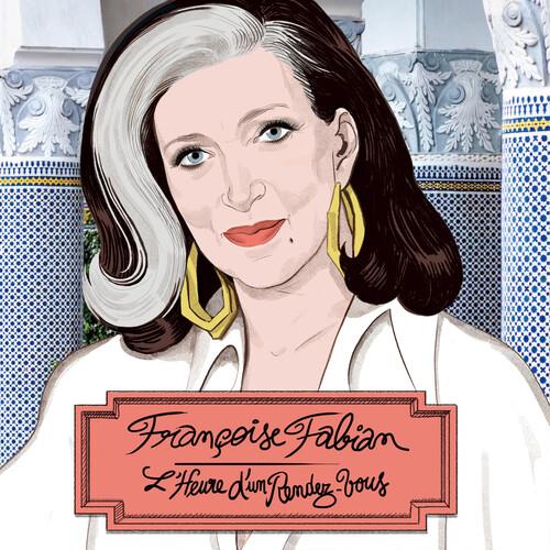 L'heure d'un rendez-vous - CD Audio di Françoise Fabian