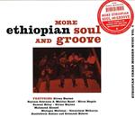 More Ethiopian Soul and Groove
