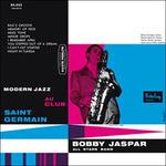Modern Jazz au Club Saint Germain (180 gr.) - Vinile LP di Bobby Jaspar