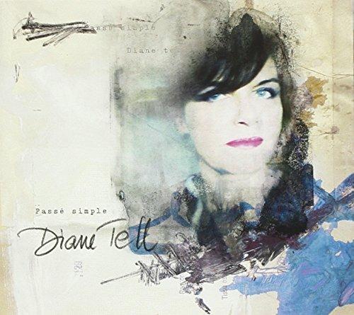 Passe Simple - CD Audio di Diane Tell