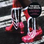 The Boyz from Brazil