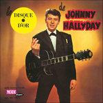 Le disque d'or - CD Audio di Johnny Hallyday
