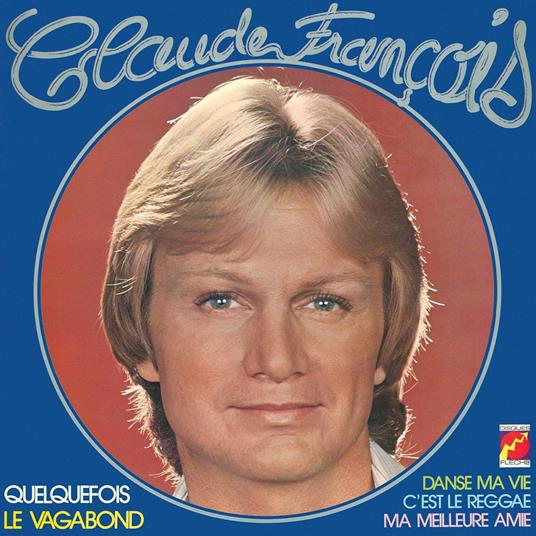 Le Vagabond - CD Audio di Claude François