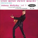 Itsy Bitsy Petit Bikini - Vinile LP di Johnny Hallyday
