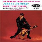 Tu Parles Trop - Vinile LP di Johnny Hallyday
