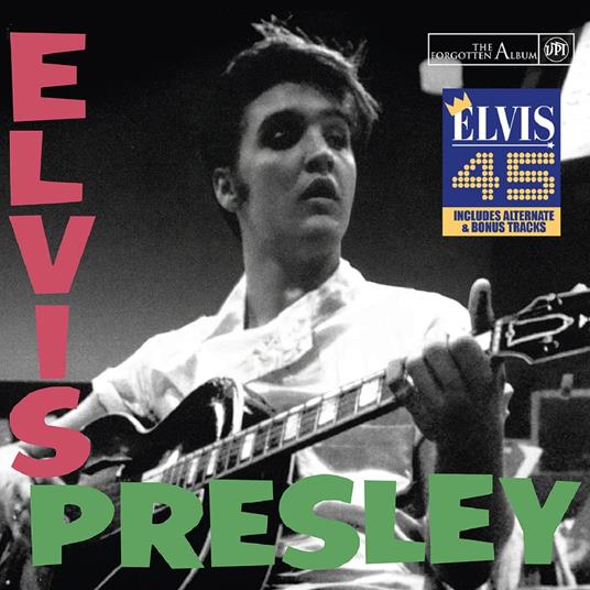 Forgotten Album (Incl. Alternate Takes + Bonus-Tracks) - CD Audio di Elvis Presley