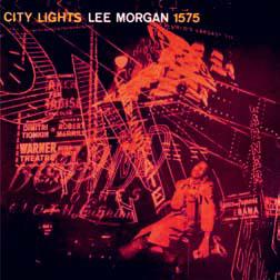 City Lights - Vinile LP di Lee Morgan