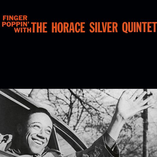 Finger Poppin' With The Horace Silver Quintet - Vinile LP di Horace Silver