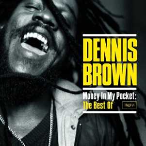 Vinile Money In My Pocket Dennis Brown