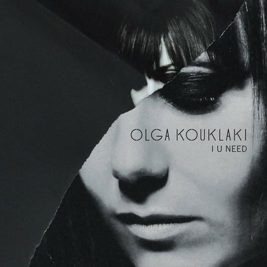 I U Need - CD Audio di Olga Kouklaki