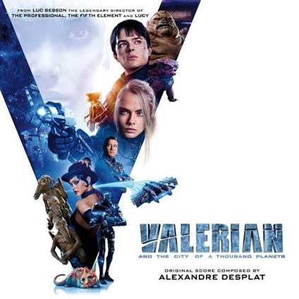 Valerian and the City of a Thousand Planets (Colonna sonora) (Digipack) - CD Audio di Alexandre Desplat