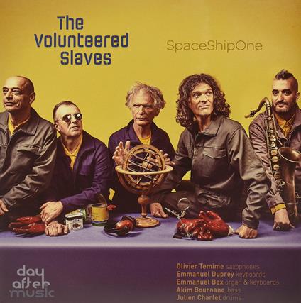 Spaceshipone - Vinile LP di Volunteered Slaves
